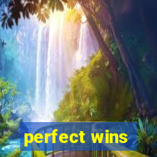 perfect wins